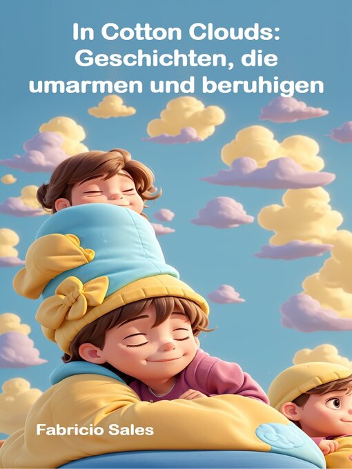 Title details for In Cotton Clouds by Fabricio Silva - Available